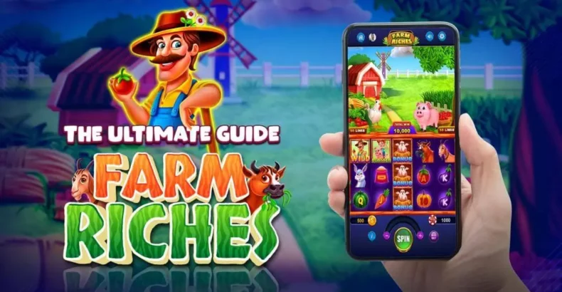 The Ultimate Guide Farm Riches